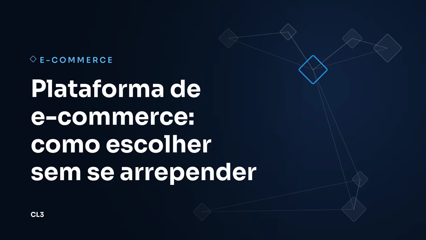 Capa do artigo: Plataforma de e-commerce: como escolher sem se arrepender