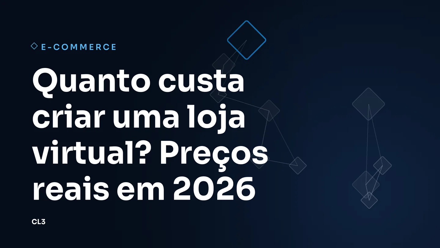 Capa do artigo: Quanto custa criar uma loja virtual? Preços reais em 2026