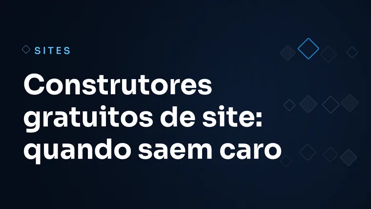 Capa do artigo: Construtores gratuitos de site: quando saem caro